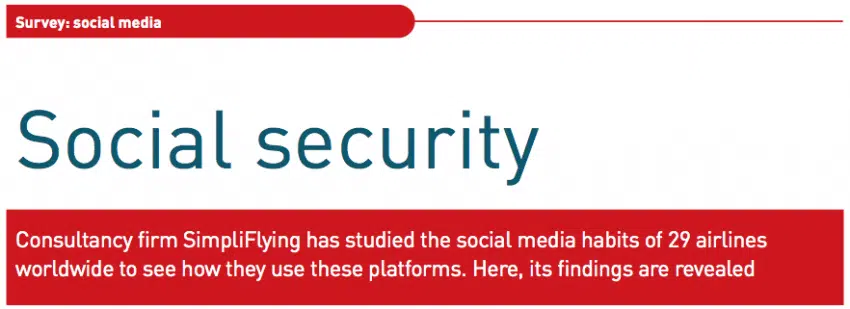 ‘Social’ Security (Featured in Low Cost & Regional Airline Business)