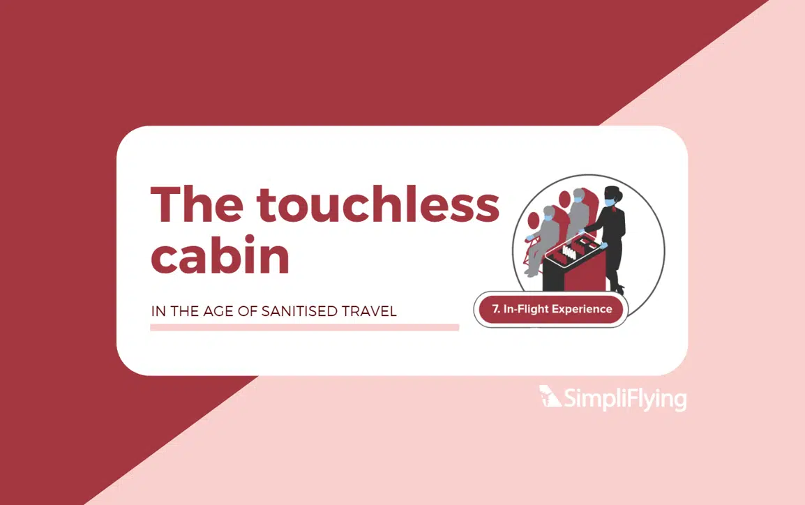 The Rise of Sanitised Travel: The Touchless Airline Cabin